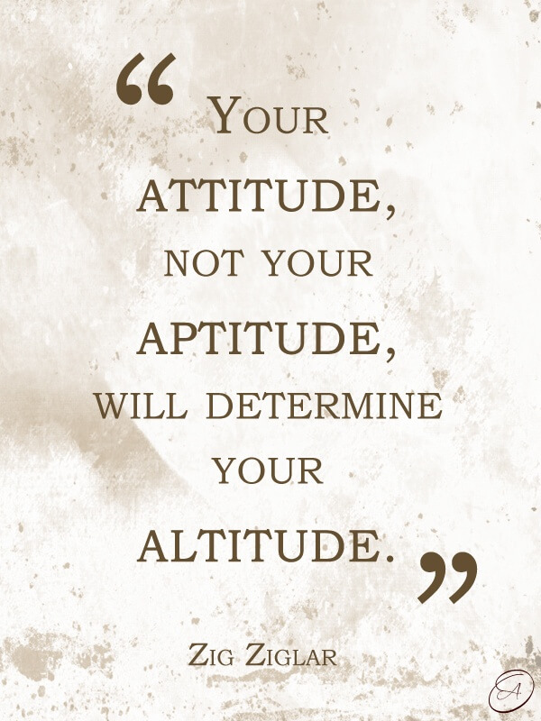 attitude determines altitude
